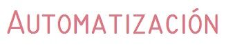 Automatización